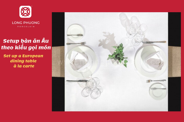 bàn ăn Âu kiểu gọi món tinh tế