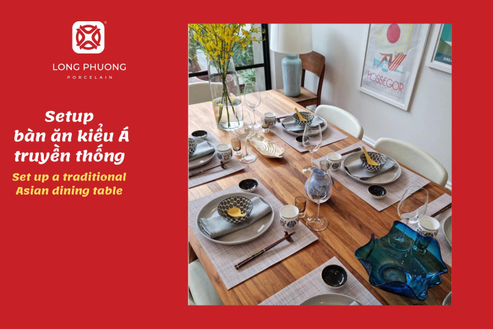 Bàn ăn kiểu Á truyền thống với đĩa lót, bát cơm và đũa đặt gọn gàng, tạo không gian ấm cúng.