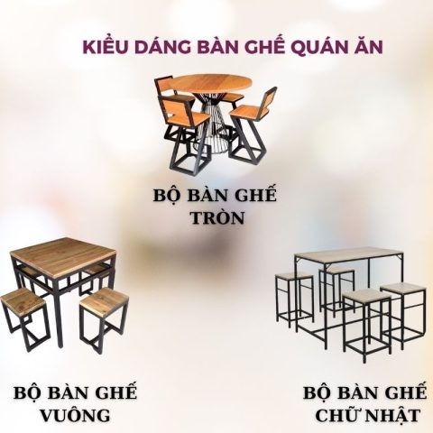 Bộ bàn ghế gỗ quán ăn với đa dạng kiểu dáng và màu sắc tạo không gian ấm cúng