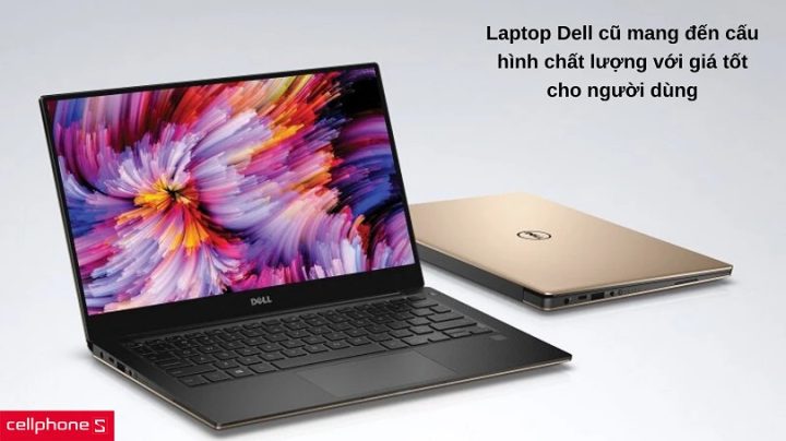 Cấu hình mạnh mẽ và độ bền bỉ vượt trội của laptop Dell cũ
