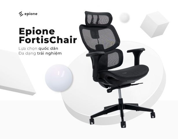 Ghế công thái học Epione FortisChair 2.0 giảm áp lực cột sống