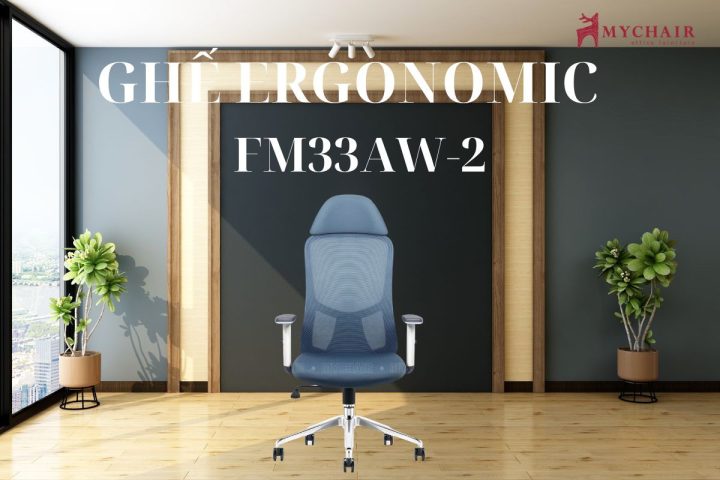 Ghế công thái học tại MyChair