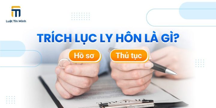 Giấy tờ liên quan đến trích lục bản án ly hôn và thủ tục pháp lý