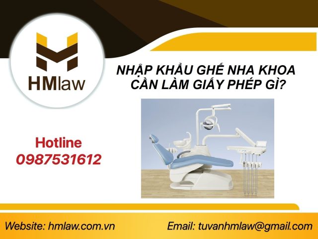 Giấy tờ pháp lý cho giao dịch ghế nha khoa chuyên dụng