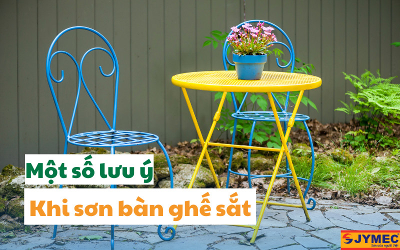 Những lưu ý quan trọng khi sơn bàn ghế sắt để có màu sơn đẹp
