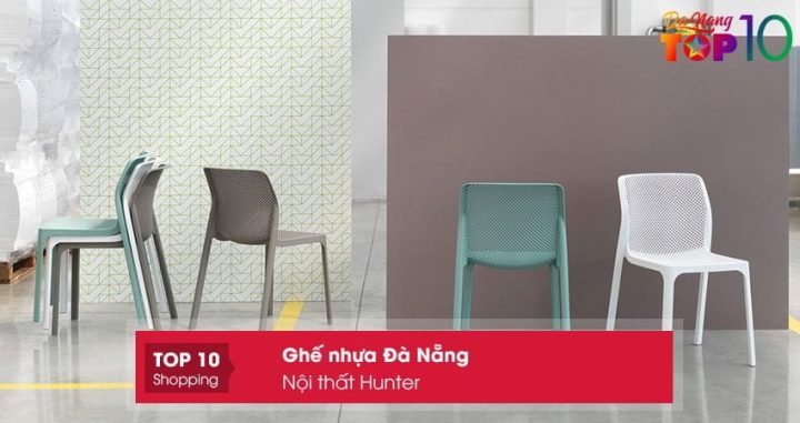 noi-that-hunter-ghe-nhua-da-nang-mau-dep-nhat-top10danang