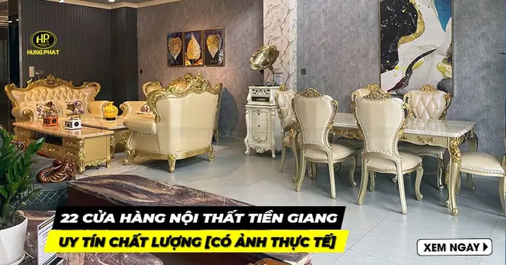 Cửa Hàng Nội Thất Tiền Giang
