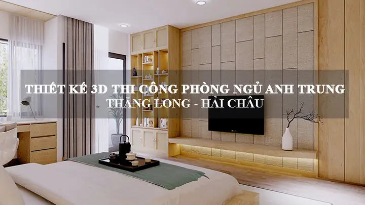 Thiet-ke-noi-that-phong-ngu-nha-anh-trung-thang-long-8 Thiet-ke-noi-that-phong-ngu-nha-anh-trung-thang-long-8