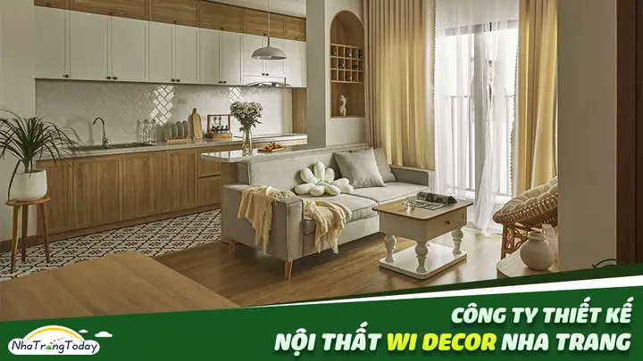 Nội Thất Wi Decor - Đơn Vị Thiết Kế Thi Công Kiến Trúc Nội Thất Sáng Tạo Tại Nha Trang