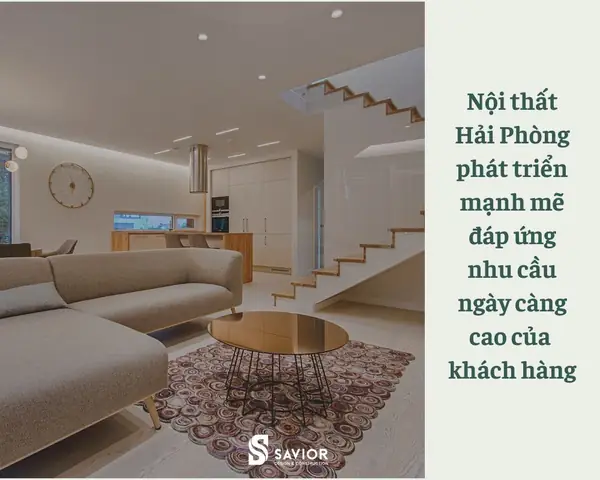 Sự Phát Triển Của Ngành Nội Thất Hải Phòng