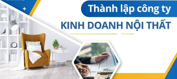 Thủ Tục Đăng Ký Thành Lập Công Ty Kinh Doanh Nội Thất