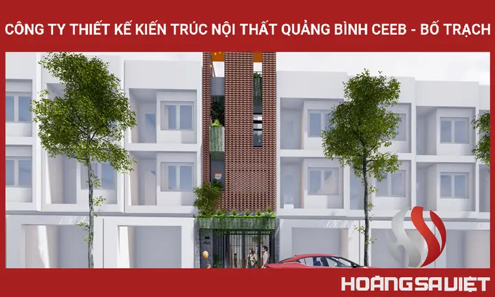 ✅ Công Ty Thiết Kế Kiến Trúc Nội Thất Quảng Bình Ceeb - Bố Trạch. ✅ Công Ty Thiết Kế Kiến Trúc Nội Thất Quảng Bình Ceeb - Bố Trạch.