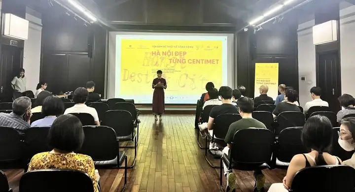 Tọa Đàm Thiết Kế Công Cộng “hanoi Design City – Hà Nội Đẹp Từng Centimet”