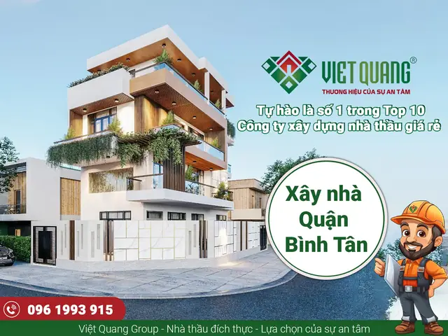Việt Quang Là Công Ty Chuyên Thiết Kế Xây Dựng Nhà Tại Quận Bình Tân, Có Đơn Giá Xây Nhà Hợp Lý, Công Trình Đảm Bảo Chất Lượng