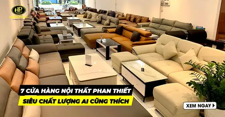 Cửa Hàng Nội Thất Phan Thiết