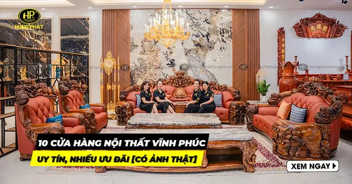 Cửa Hàng Nội Thất Vĩnh Phúc Cửa Hàng Nội Thất Vĩnh Phúc