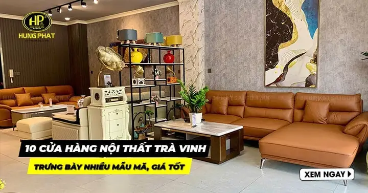 Thông Tin Cần Biết Về Cửa Hàng Nội Thất Tô Trang Châu Thành Bến Tre