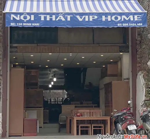 Vài Nét Về Cửa Hàng Nội Thất Vip Home 150 Minh Khai Vài Nét Về Cửa Hàng Nội Thất Vip Home 150 Minh Khai
