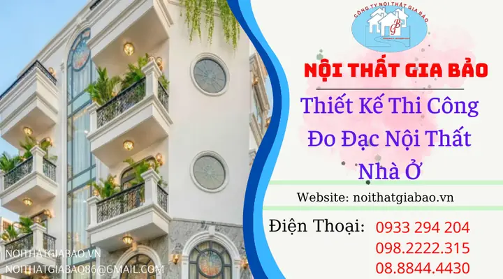 Tư Vấn Thiết Kế Thi Công Nội Thất Có Tính Thẩm Mỹ Cao