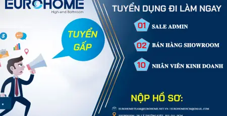 Eurohome Nội Thất Tuyển Dụng: Cẩm Nang Chi Tiết Cho Ứng Viên Eurohome Nội Thất Tuyển Dụng: Cẩm Nang Chi Tiết Cho Ứng Viên