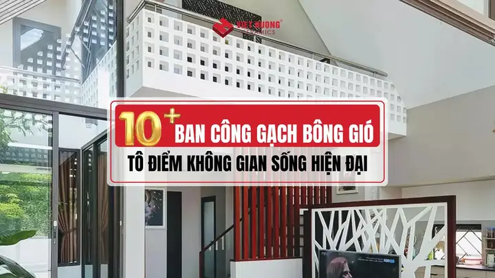 Tổng Hợp 10+ Mẫu Ban Công Gạch Thông Gió Đẹp Nhất