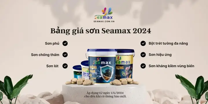 Bảng Giá Sơn Seamax (áp Dụng Từ 1/6/2024) Bảng Giá Sơn Seamax (áp Dụng Từ 1/6/2024)