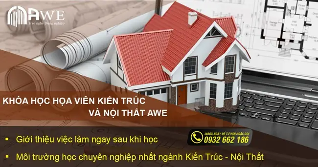 Tư Vấn Nơi Học Nghề Họa Viên Kiến Trúc Nội Thất