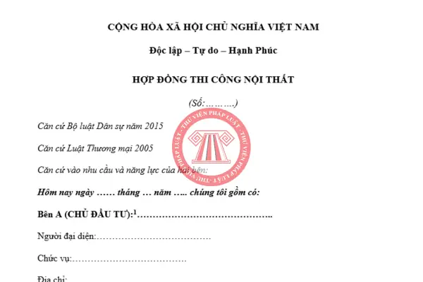 Tải Về Mẫu Hợp Đồng Thi Công Nội Thất Mới Nhất Năm 2025