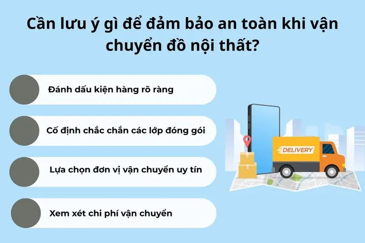 Cần Lưu Ý Để Đảm Bảo An Toàn Khi Vận Chuyển Đồ Nội Thất?