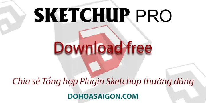 Đồ Họa Sài Gòn Chia Sẻ Miễn Phí Tổng Hợp Plugin Sketchup 3d Đồ Họa Sài Gòn Chia Sẻ Miễn Phí Tổng Hợp Plugin Sketchup 3d
