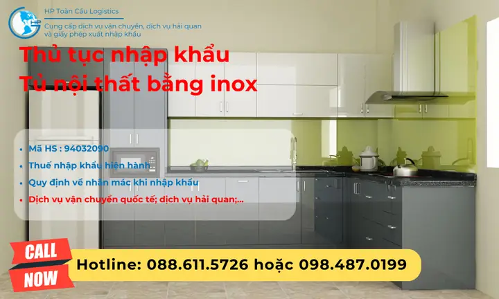 Thủ Tục Nhập Khẩu Tủ Nội Thất Bằng Inox 2025