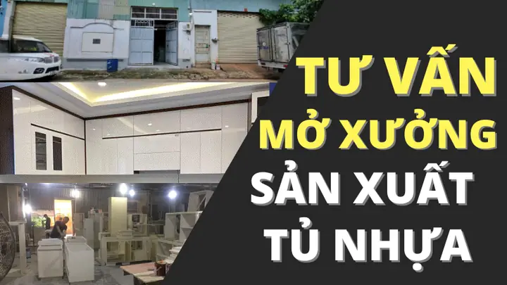 Mở Xưởng Sản Xuất Nội Thất Nhựa