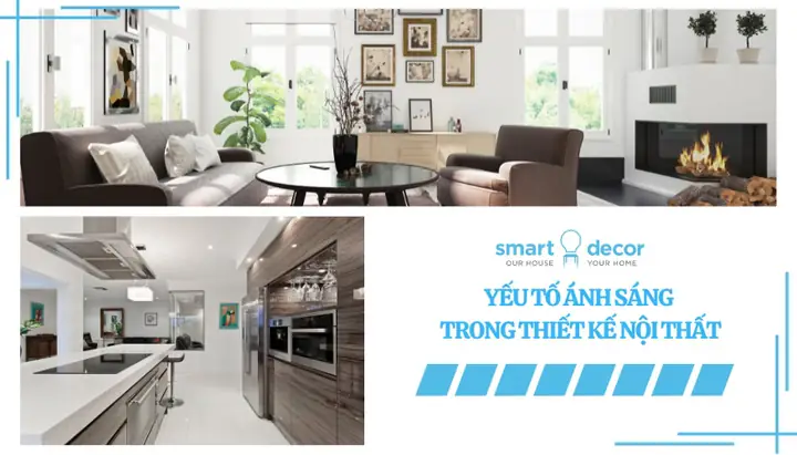 Ánh Sáng Trong Thiết Kế Nội Thất