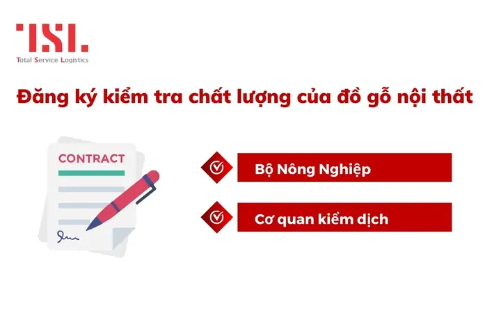 Bước 1: Đăng Ký Kiểm Dịch Cho Đồ Gỗ Nội Thất
