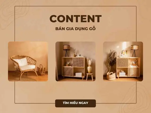 Một Số Ý Tưởng Content Bán Gia Dụng Gỗ