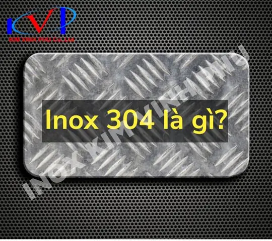 Thép Không Gỉ 304/304l