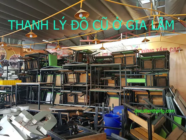 Thanh Lý Đồ Cũ Ở Gia Lâm Giá Cao Đảm Bảo Chất Lượng Uy Tín.