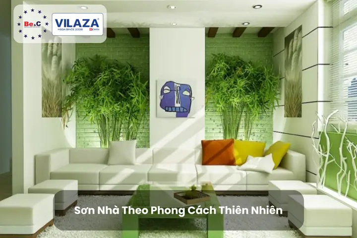 Sơn Nhà Theo Phong Cách Thiên Nhiên