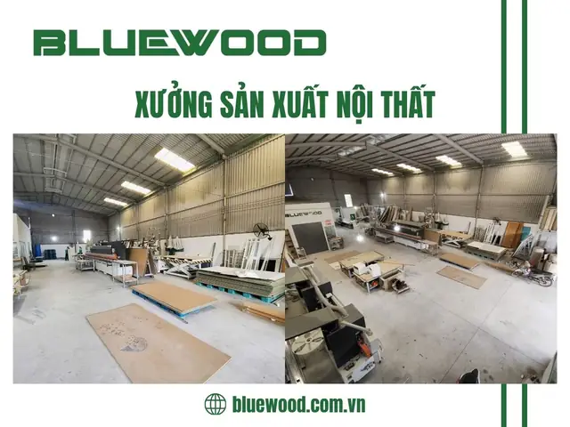 Xưởng Sản Xuất Nội Thất Gỗ Công Nghiệp Uy Tín Nhất Hiện Nay