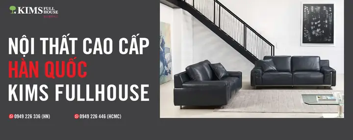 Nội Thất Kims Fullhouse – Nhà Cao Cấp, Sống Đẳng Cấp