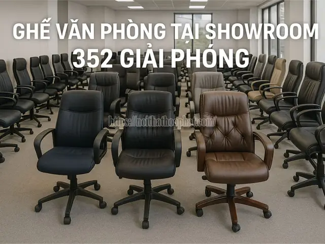 Ghế Văn Phòng Tại Showroom 352 Giải Phóng