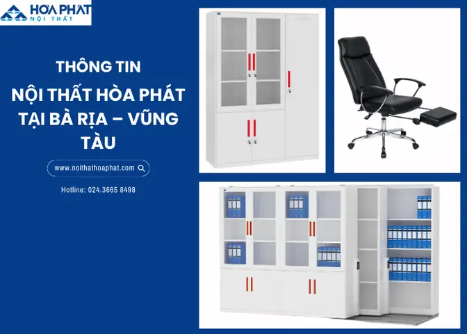 Liên Hệ Nội Thất Hòa Phát Tại Bà Rịa - Vũng Tàu Liên Hệ Nội Thất Hòa Phát Tại Bà Rịa - Vũng Tàu