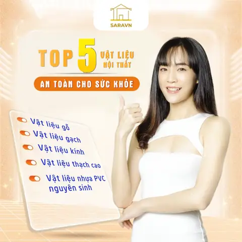 Top 5 Vật Liệu Nội Thất An Toàn Cho Sức Khỏe
