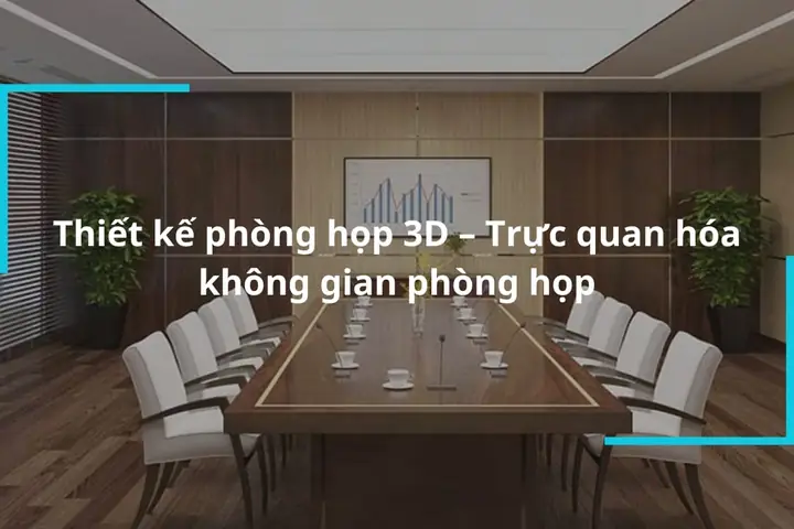thiet ke phong hop 3d hien dai thiet ke phong hop 3d hien dai