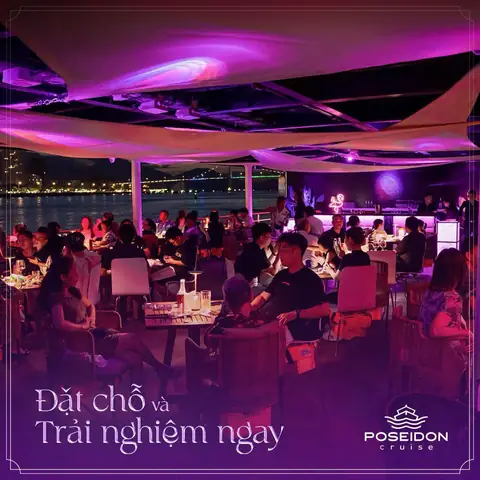 Du Ngoạn Và Ăn Tối Trên Du Thuyền Sông Hàn Poseidon Cruise