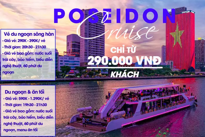 Du Ngoạn Và Ăn Tối Trên Du Thuyền Sông Hàn Poseidon Cruise