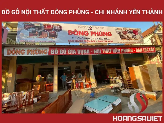 ✅ ĐỒ GỖ NỘI THẤT ĐÔNG PHÙNG - CHI NHÁNH YÊN THÀNH.
