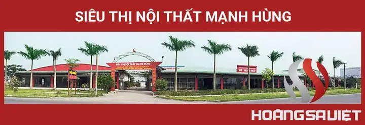 ✅ SIÊU THỊ NỘI THẤT MẠNH HÙNG. ✅ SIÊU THỊ NỘI THẤT MẠNH HÙNG.