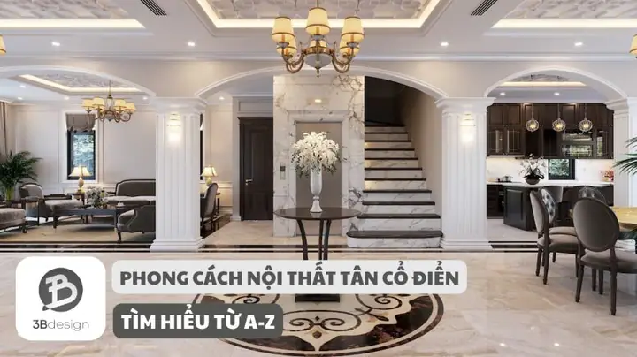 Phong cách thiết kế nội thất tân cổ điển