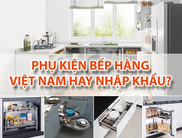 phụ kiện nội thất sản xuất tại việt nam